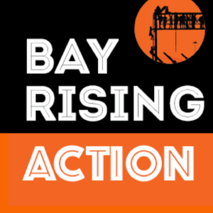 Bay Rising Action